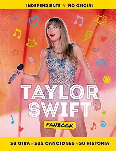 Taylor Swift Fanbook | 9788408284932 | AA. VV. | Librería Castillón - Comprar libros online Aragón, Barbastro