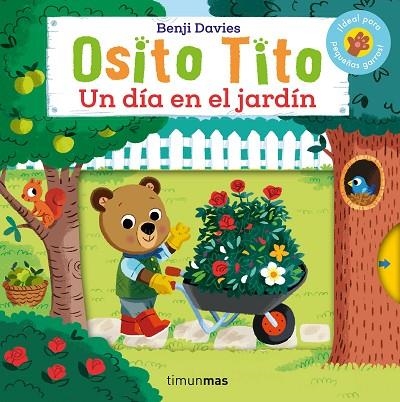 Osito Tito. Un día en el jardín | 9788408276463 | Davies, Benji | Librería Castillón - Comprar libros online Aragón, Barbastro