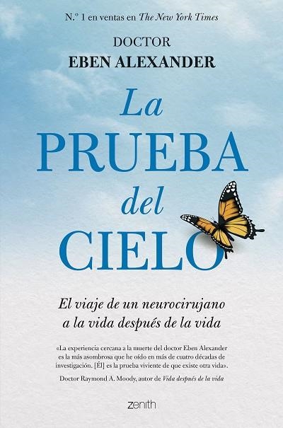 La prueba del cielo | 9788408286028 | Alexander, Eben | Librería Castillón - Comprar libros online Aragón, Barbastro