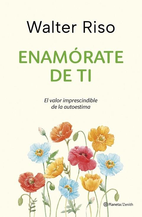 Enamórate de ti | 9788408284475 | Riso, Walter | Librería Castillón - Comprar libros online Aragón, Barbastro