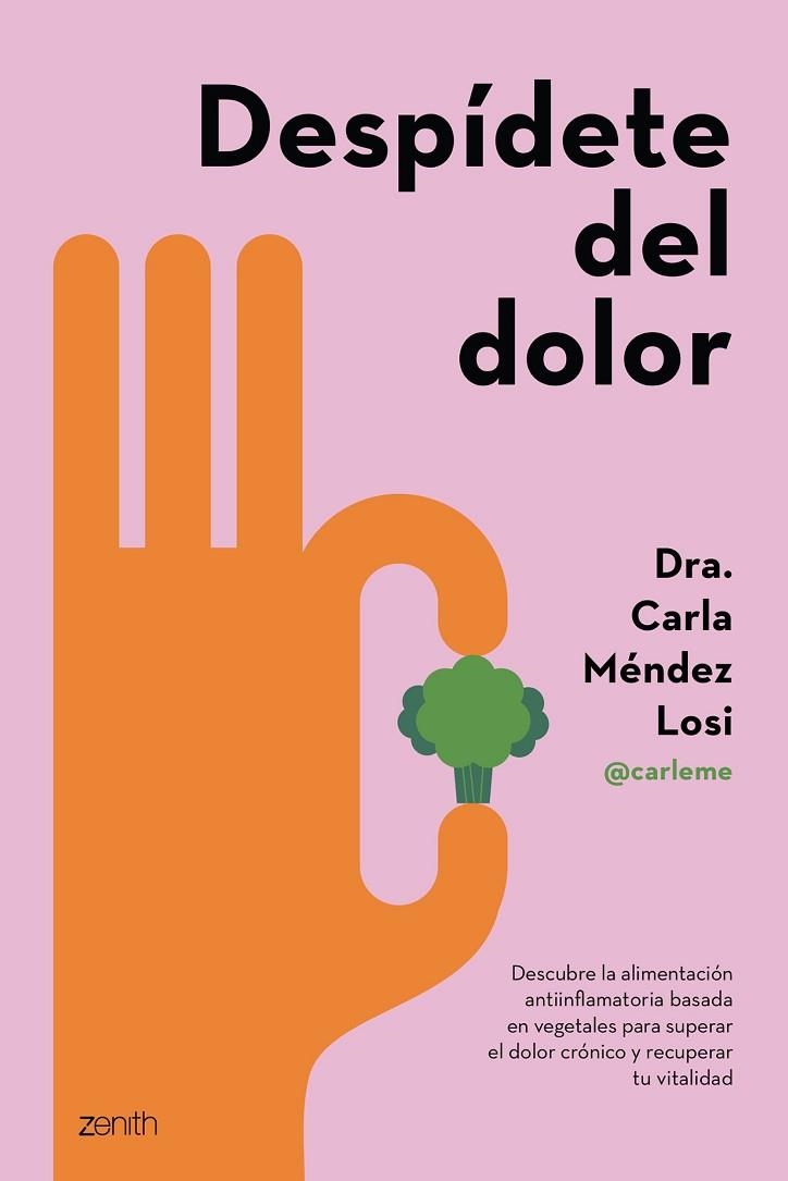 Despídete del dolor | 9788408286943 | Méndez Losi, Carla | Librería Castillón - Comprar libros online Aragón, Barbastro