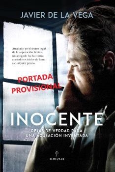 INOCENTE | 9788410520400 | VEGA, JAVIER DE LA | Librería Castillón - Comprar libros online Aragón, Barbastro