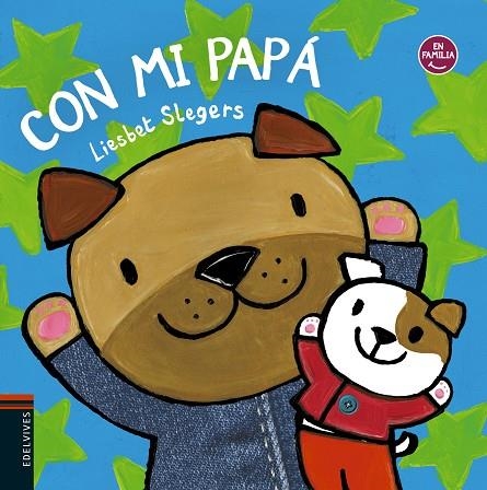 Con mi papá | 9788414016022 | Slegers, Liesbet | Librería Castillón - Comprar libros online Aragón, Barbastro