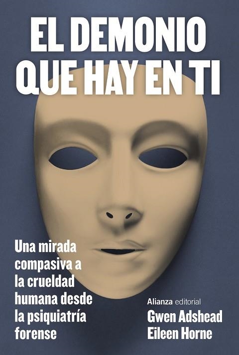 El demonio que hay en ti | 9788411485500 | Adshead, Gwen/Horne, Eileen | Librería Castillón - Comprar libros online Aragón, Barbastro