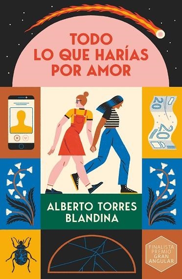 Todo lo que harías por amor | 9788411823760 | Torres Blandina, Alberto | Librería Castillón - Comprar libros online Aragón, Barbastro