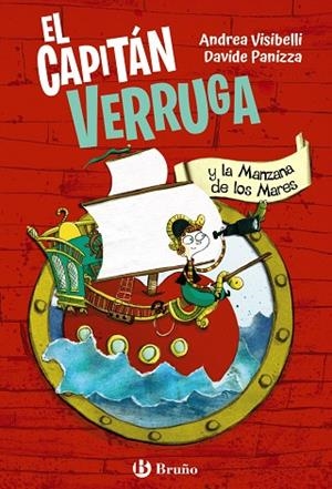 El capitán Verruga, 1. El capitán Verruga y la Manzana de los Mares | 9788469642207 | Visibelli, Andrea | Librería Castillón - Comprar libros online Aragón, Barbastro