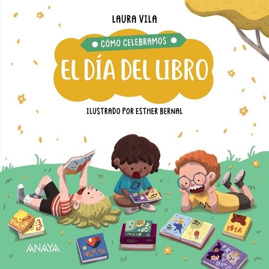 Cómo celebramos el Día del Libro | 9788414336861 | Vila, Laura | Librería Castillón - Comprar libros online Aragón, Barbastro