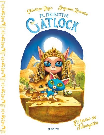 Gatlock: El tesoro de Tutangatón | 9788414058213 | Perez, Sébastien | Librería Castillón - Comprar libros online Aragón, Barbastro