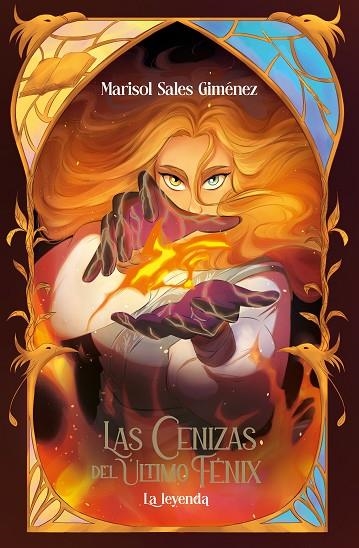 Las cenizas del último fénix. La leyenda | 9788491427094 | Marisol Sales Giménez | Librería Castillón - Comprar libros online Aragón, Barbastro