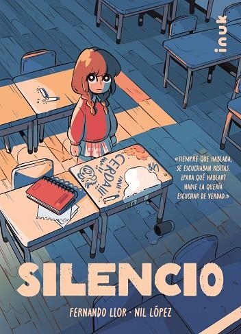 Silencio | 9788419968166 | Llor Fernández, Fernando/López Rodríguez, Nil | Librería Castillón - Comprar libros online Aragón, Barbastro