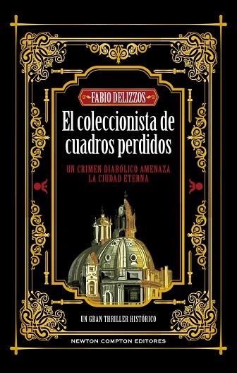 El coleccionista de cuadros perdidos | 9788410080058 | Delizzos, Fabio | Librería Castillón - Comprar libros online Aragón, Barbastro