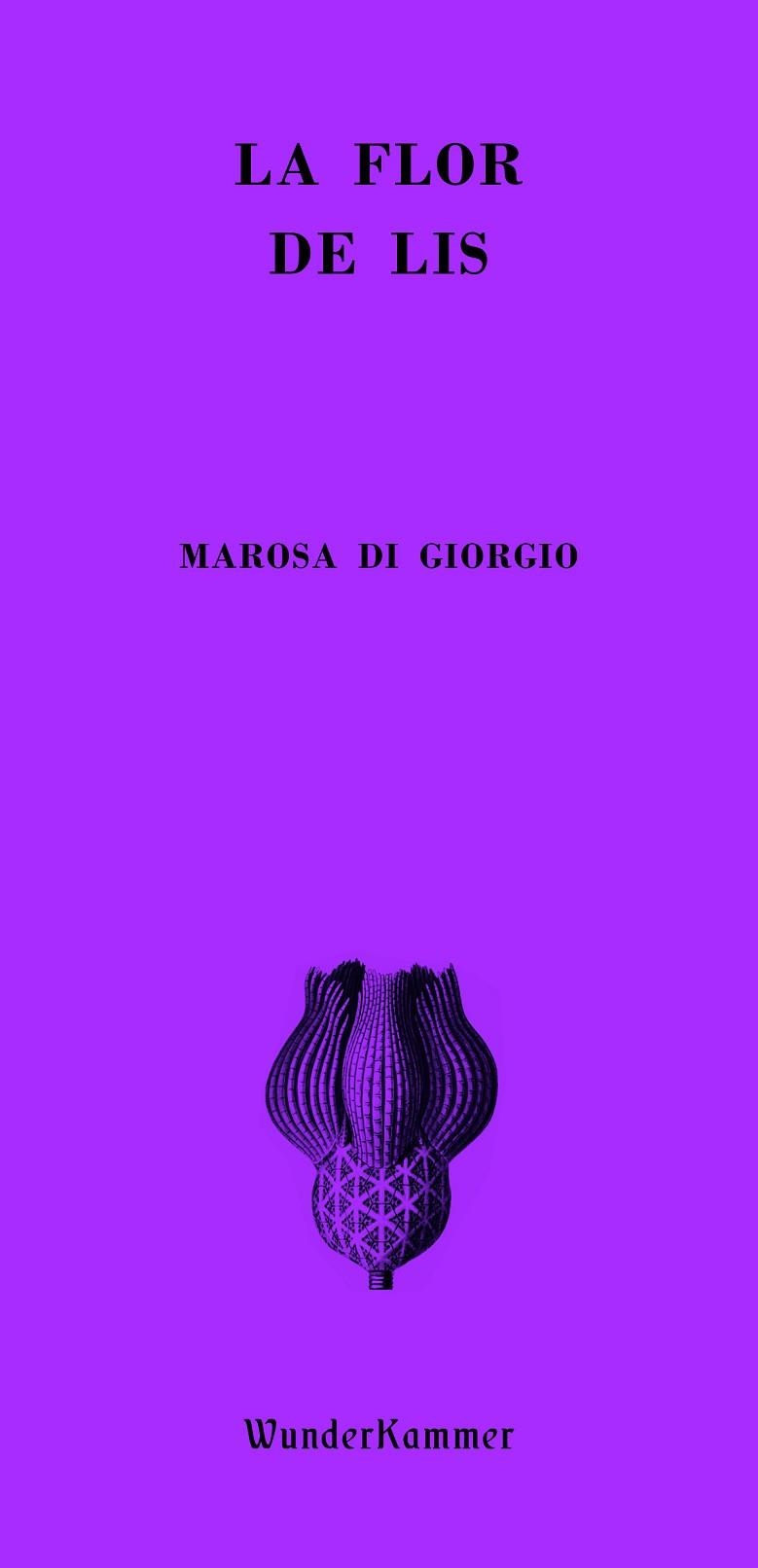 La flor de lis | 9788412743111 | Di Giorgio, Marosa | Librería Castillón - Comprar libros online Aragón, Barbastro