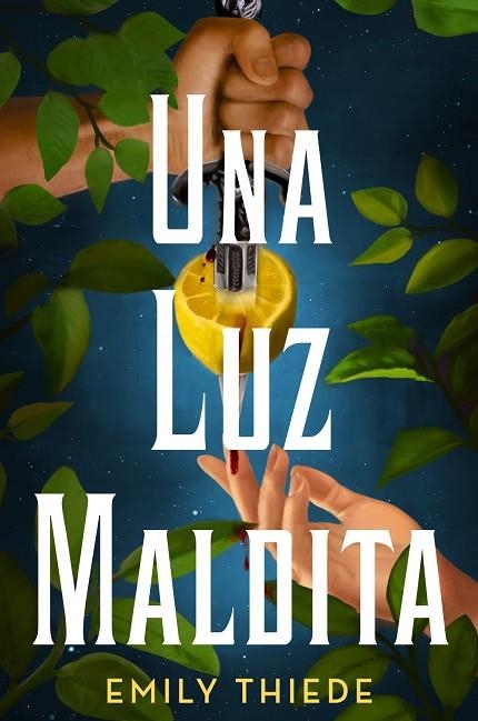 Una luz maldita | 9788419266163 | Thiede, Emily | Librería Castillón - Comprar libros online Aragón, Barbastro