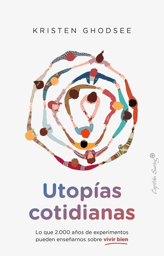 Utopías cotidianas | 9788412779844 | Ghodsee, Kristen | Librería Castillón - Comprar libros online Aragón, Barbastro