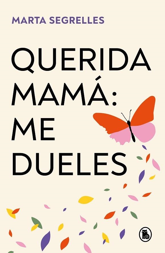 Querida mamá : me dueles | 9788402429292 | Marta Segrelles | Librería Castillón - Comprar libros online Aragón, Barbastro