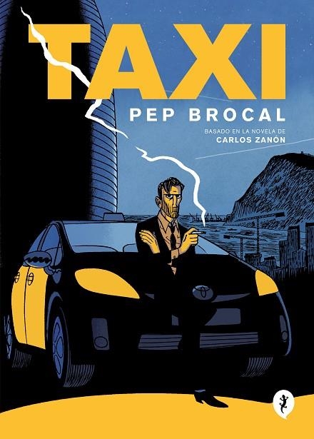 Taxi | 9788418621710 | Carlos Zanón Pep Brocal | Librería Castillón - Comprar libros online Aragón, Barbastro