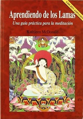 Aprendiendo de los lamas | 9788496478541 | McDonald, Kathleen | Librería Castillón - Comprar libros online Aragón, Barbastro