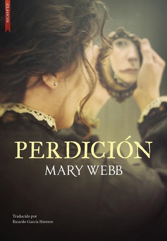 Perdición | 9788419386373 | Webb, Mary | Librería Castillón - Comprar libros online Aragón, Barbastro