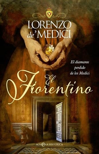 El Fiorentino | 9788413847924 | De' Medici, Lorenzo | Librería Castillón - Comprar libros online Aragón, Barbastro