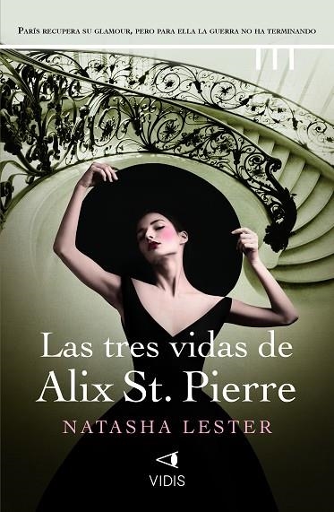 Las tres vidas de Alix St. Pierre | 9788419767226 | Lester, Natasha | Librería Castillón - Comprar libros online Aragón, Barbastro