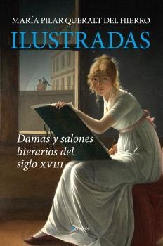 ILUSTRADAS | 9788410520936 | QUERALT DEL HIERRO, MARÍA PILAR | Librería Castillón - Comprar libros online Aragón, Barbastro