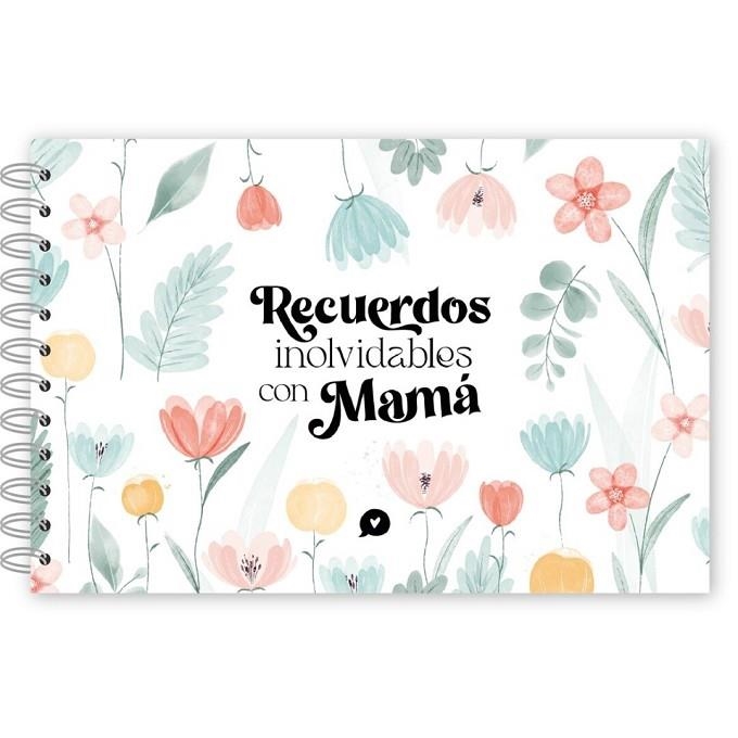 ÁLBUM DE FOTOS - RECUERDOS INOLVIDABLES CON MAMÁ | 8435458047420 | Librería Castillón - Comprar libros online Aragón, Barbastro