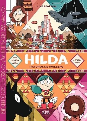 Hilda Historias de Trolberg | 9788416985647 | Pearson, Luke | Librería Castillón - Comprar libros online Aragón, Barbastro