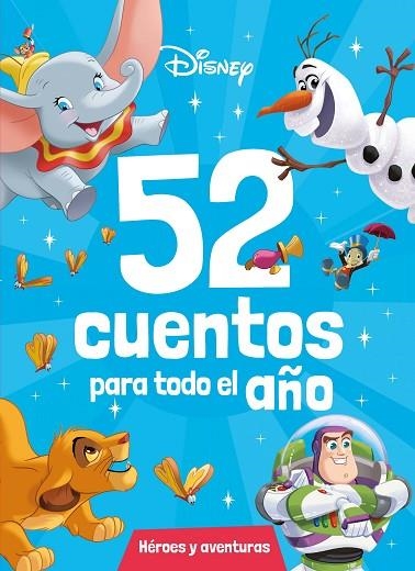 Disney. 52 cuentos para todo el año. Héroes y aventuras | 9788418940774 | Disney | Librería Castillón - Comprar libros online Aragón, Barbastro