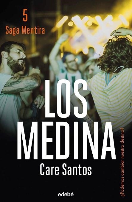 LOS MEDINA (NUEVA EDICIÓN) | 9788468371474 | Santos, Care | Librería Castillón - Comprar libros online Aragón, Barbastro