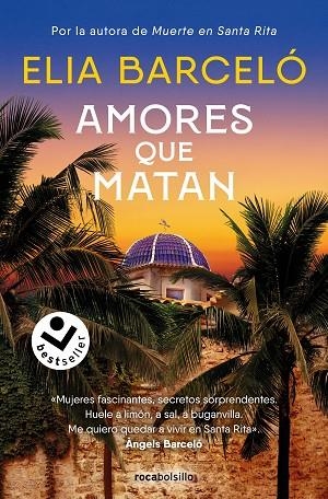 Amores que matan (Muerte en Santa Rita 2) | 9788419498199 | Elia Barceló | Librería Castillón - Comprar libros online Aragón, Barbastro