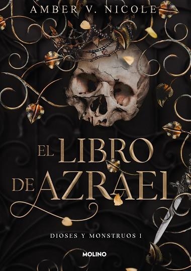 El libro de Azrael (Dioses y monstruos 1) | 9788427240865 | Amber V. Nicole | Librería Castillón - Comprar libros online Aragón, Barbastro