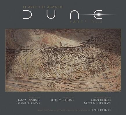 EL ARTE Y EL ALMA DE DUNE PARTE 2 | 9788467964530 | LAPOINTE, TANYA | Librería Castillón - Comprar libros online Aragón, Barbastro