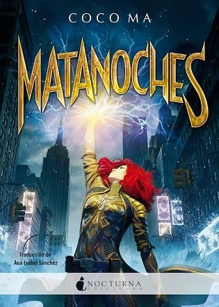 Matanoches | 9788419680365 | Ma, Coco | Librería Castillón - Comprar libros online Aragón, Barbastro