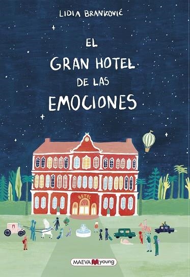 El gran hotel de las emociones | 9788419638878 | Brankovic, Lidia | Librería Castillón - Comprar libros online Aragón, Barbastro