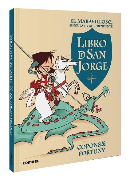 El maravilloso, singular y sorprendente libro de San Jorge | 9788411581462 | Copons Ramon, Jaume | Librería Castillón - Comprar libros online Aragón, Barbastro