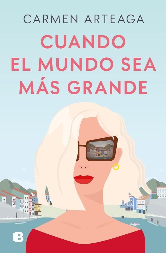 Cuando el mundo sea más grande | 9788466678353 | Carmen Arteaga | Librería Castillón - Comprar libros online Aragón, Barbastro