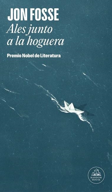 Ales junto a la hoguera | 9788439743835 | Jon Fosse | Librería Castillón - Comprar libros online Aragón, Barbastro