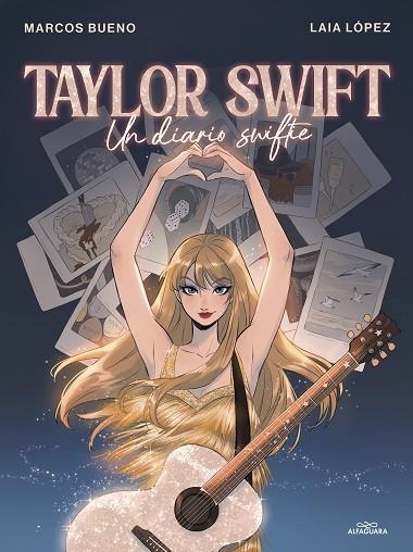 Taylor Swift | 9788419688422 | Marcos Bueno Laia López | Librería Castillón - Comprar libros online Aragón, Barbastro