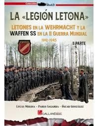 La Legión Letona. 2ª Parte | 9788419469502 | Molina Franco, Lucas;González López, Óscar;Sagarra Renedo, Pablo | Librería Castillón - Comprar libros online Aragón, Barbastro