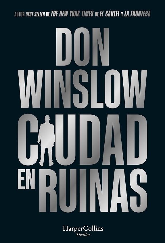 Ciudad en ruinas | 9788410640191 | Winslow, Don | Librería Castillón - Comprar libros online Aragón, Barbastro