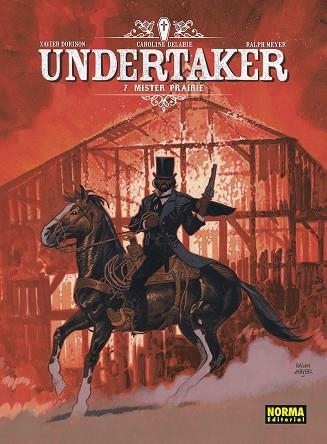 UNDERTAKER 7. MISTER PRAIRIE | 9788467969092 | DORISON, XAVIER;MEYER, RALPH;DELABIE, CAROLINE | Librería Castillón - Comprar libros online Aragón, Barbastro