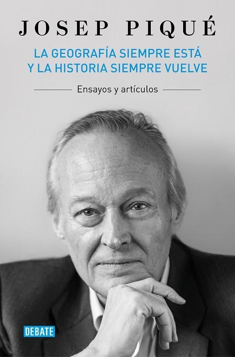 La geografía siempre está y la historia siempre vuelve | 9788419642554 | Josep Piqué | Librería Castillón - Comprar libros online Aragón, Barbastro