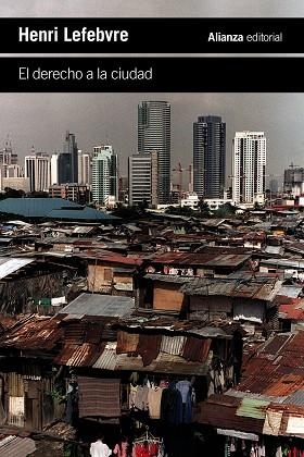 El derecho a la ciudad | 9788411486415 | Lefebvre, Henri | Librería Castillón - Comprar libros online Aragón, Barbastro