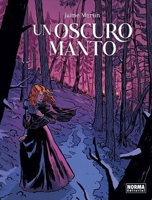 UN OSCURO MANTO | 9788467969382 | JAIME MARTIN | Librería Castillón - Comprar libros online Aragón, Barbastro