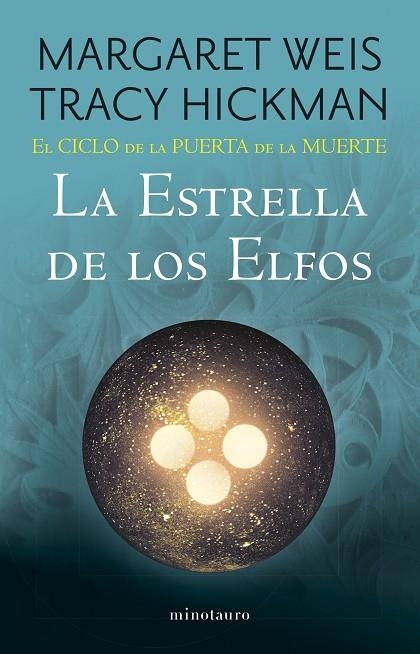 El Ciclo de la Puerta de la Muerte nº 02/07 La estrella de los elfos | 9788445016954 | Weis / Tracy Hickman, Margaret | Librería Castillón - Comprar libros online Aragón, Barbastro