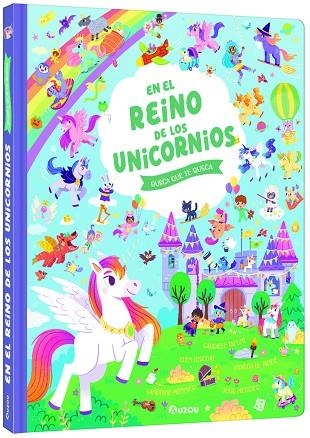 Busca que te busca. El reino de los unicornios | 9791039547086 | Monnier, Sandrine/Tafuni, Gabriele/Mercier, Julie | Librería Castillón - Comprar libros online Aragón, Barbastro