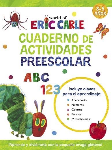 Cuaderno de actividades preescolar (Colección Eric Carle) | 9788448868505 | Eric Carle | Librería Castillón - Comprar libros online Aragón, Barbastro