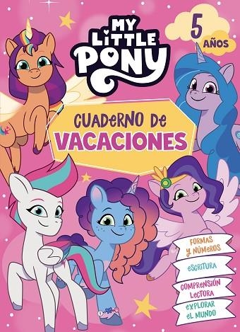 My Little Pony. Cuaderno de vacaciones - 5 años | 9788448868574 | Hasbro | Librería Castillón - Comprar libros online Aragón, Barbastro