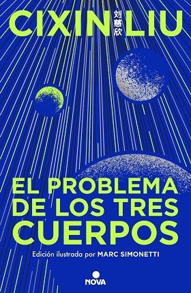 El problema de los tres cuerpos (edición ilustrada) (Trilogía de los Tres Cuerpo | 9788419260475 | Cixin Liu | Librería Castillón - Comprar libros online Aragón, Barbastro