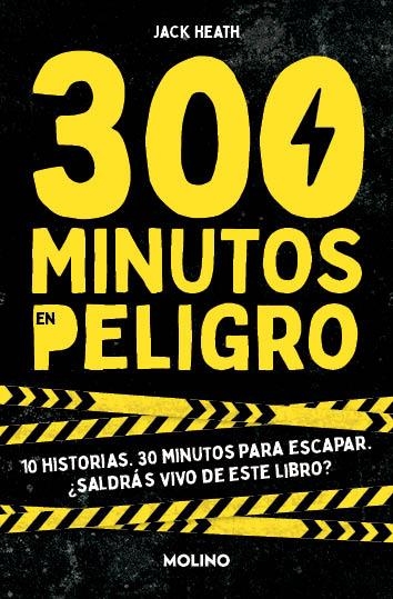 300 minutos en peligro | 9788427241565 | Jack Heath | Librería Castillón - Comprar libros online Aragón, Barbastro